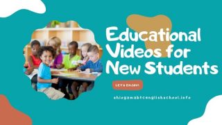 Educational Videos for New Students